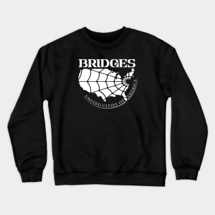 Bridges (Black and White) Crewneck Sweatshirt